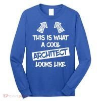Cool Architect Funny Saying Architects Architecture Student Gift Long Sleeve Shirt thumb 0