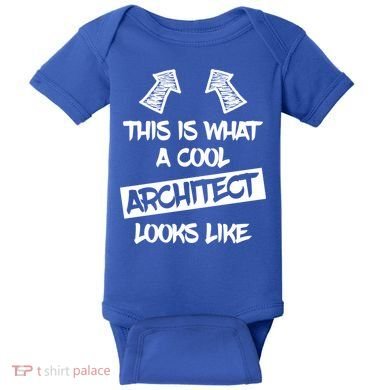 Cool Architect Funny Saying Architects Architecture Student Gift Baby Bodysuit