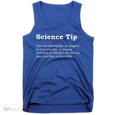 Crocodile Alligator Funny Science Tip Tank Top