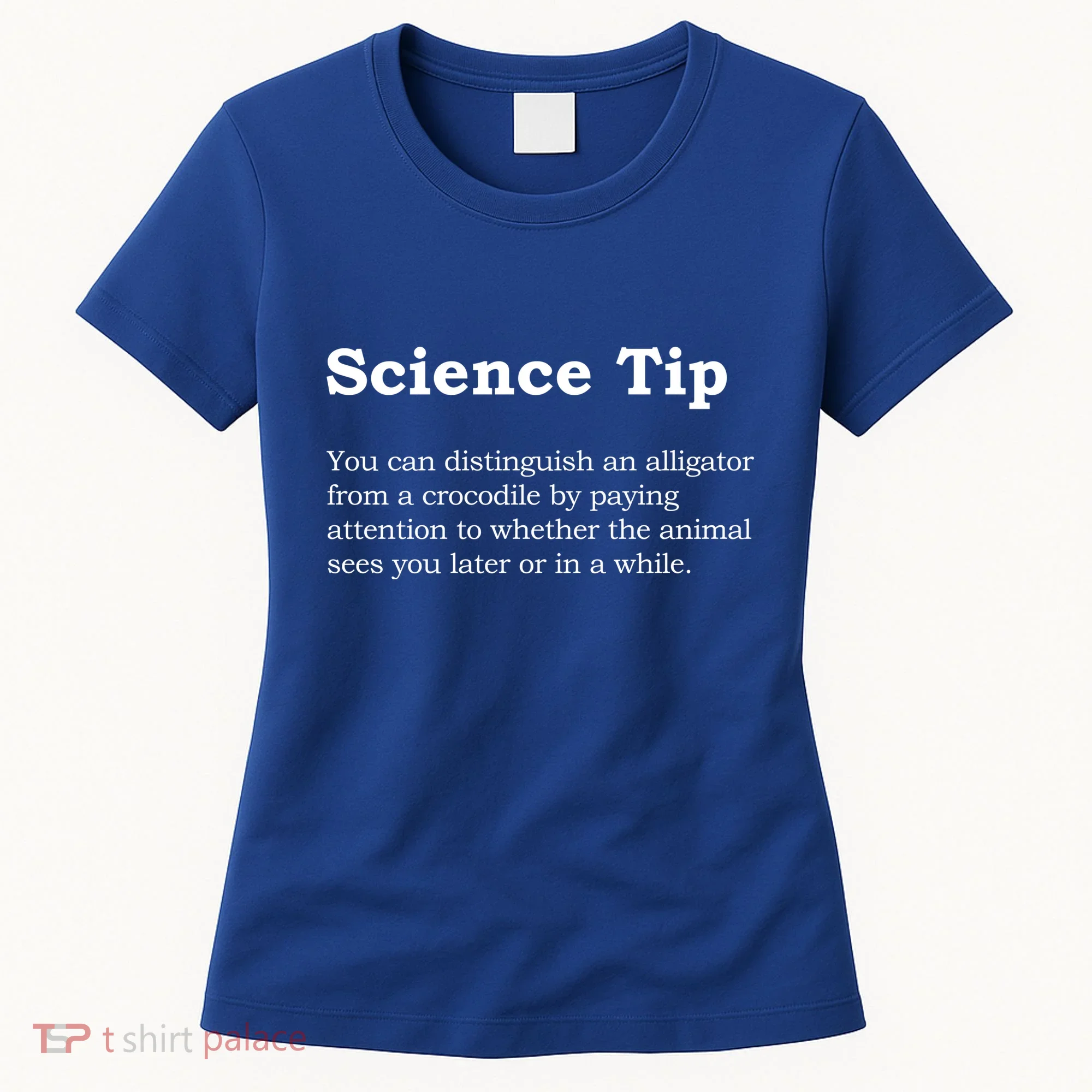 Crocodile Alligator Funny Science Tip Women's T-Shirt
