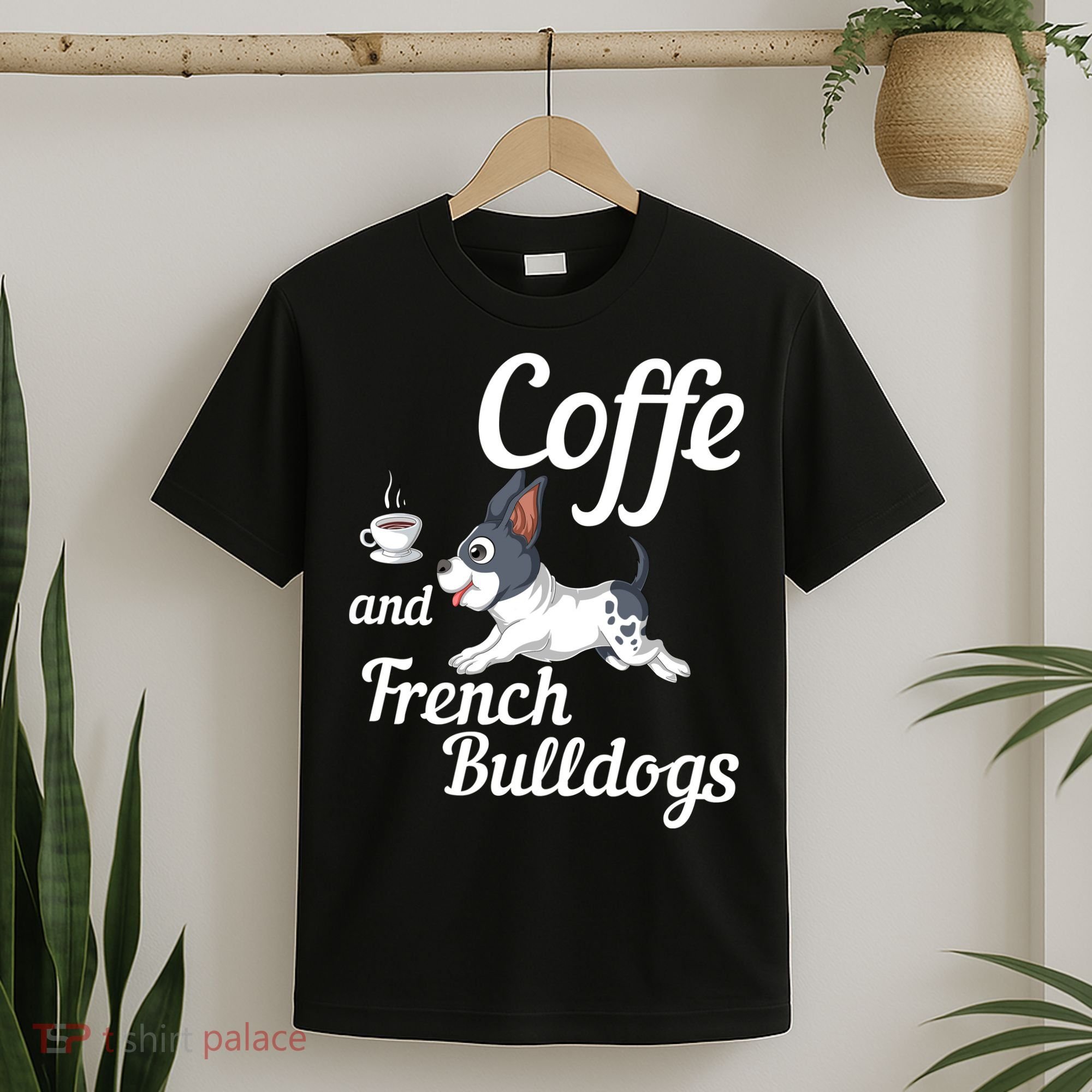 Coffee And French Bulldogs T-Shirt
