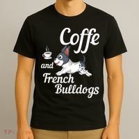 Coffee And French Bulldogs T-Shirt thumb 3