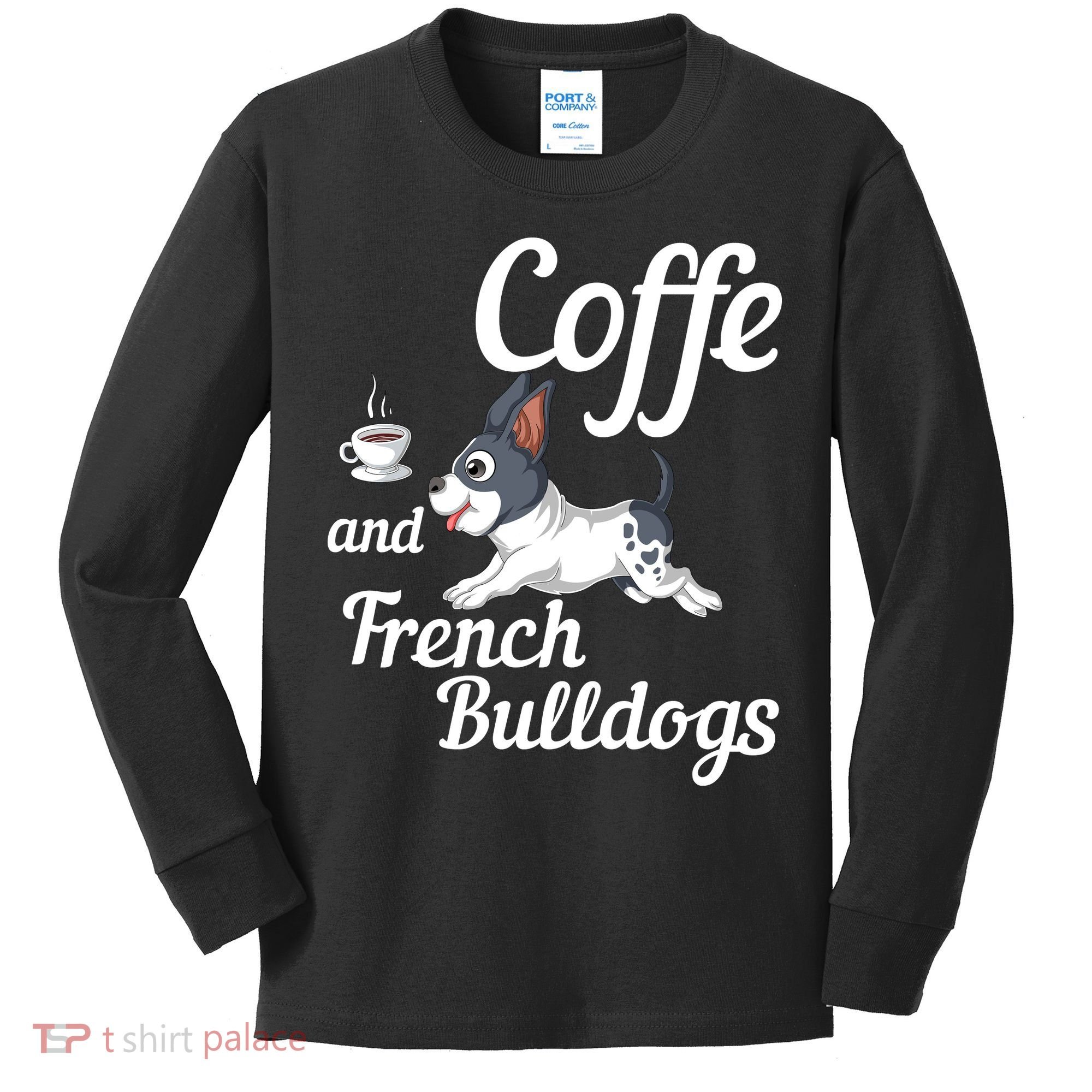 Coffee And French Bulldogs Kids Long Sleeve Shirt
