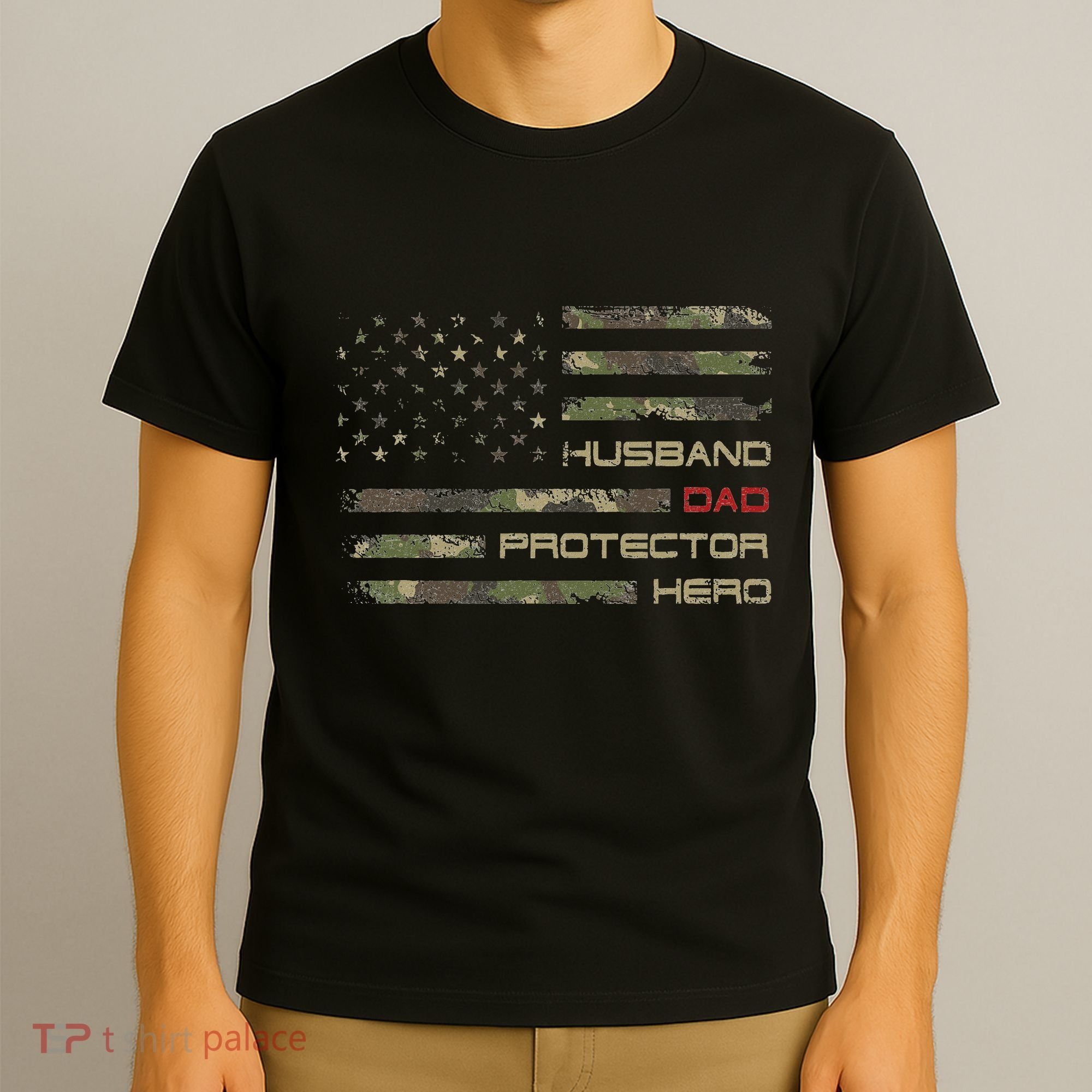 Camouflage American Flag Husband Dad Protector Hero Father T-Shirt