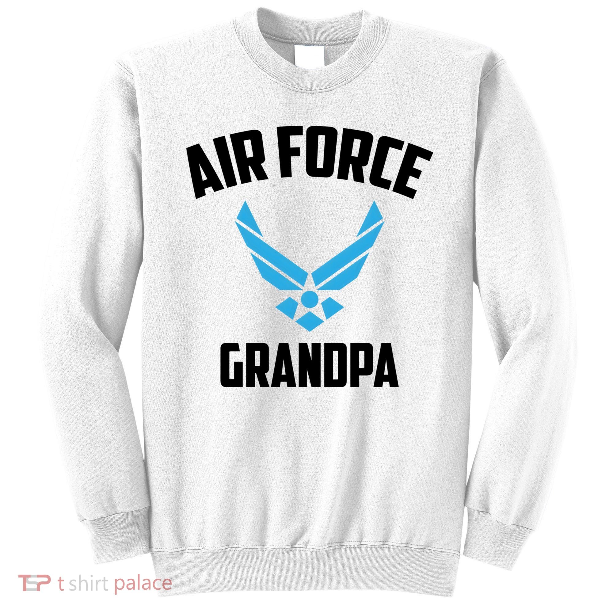 Cool Air Force Grandpa Gift Proud Us Military Veteran Gift Sweatshirt