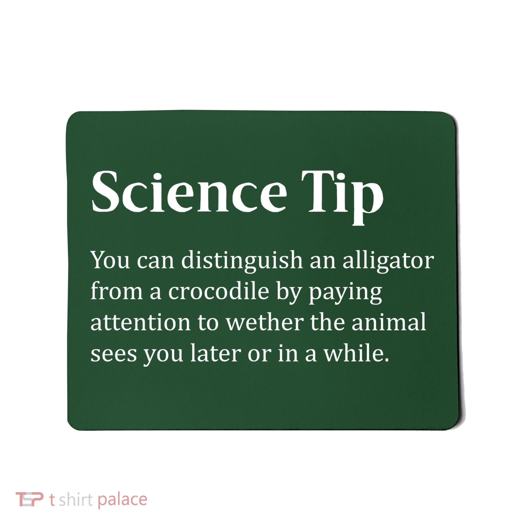 Crocodile Alligator Funny Science Tip Mousepad