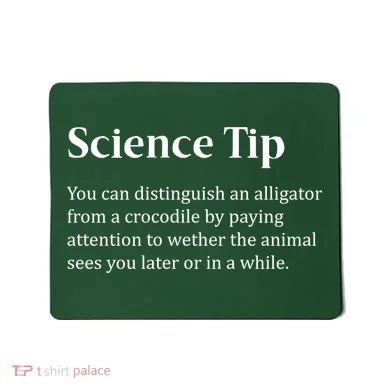 Crocodile Alligator Funny Science Tip Mousepad