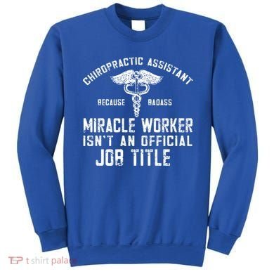Chiropractic Assistant Face Paper Chiro Chiropractor Gift Sweatshirt
