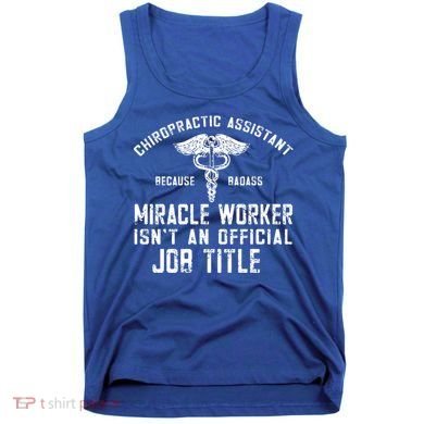 Chiropractic Assistant Face Paper Chiro Chiropractor Gift Tank Top