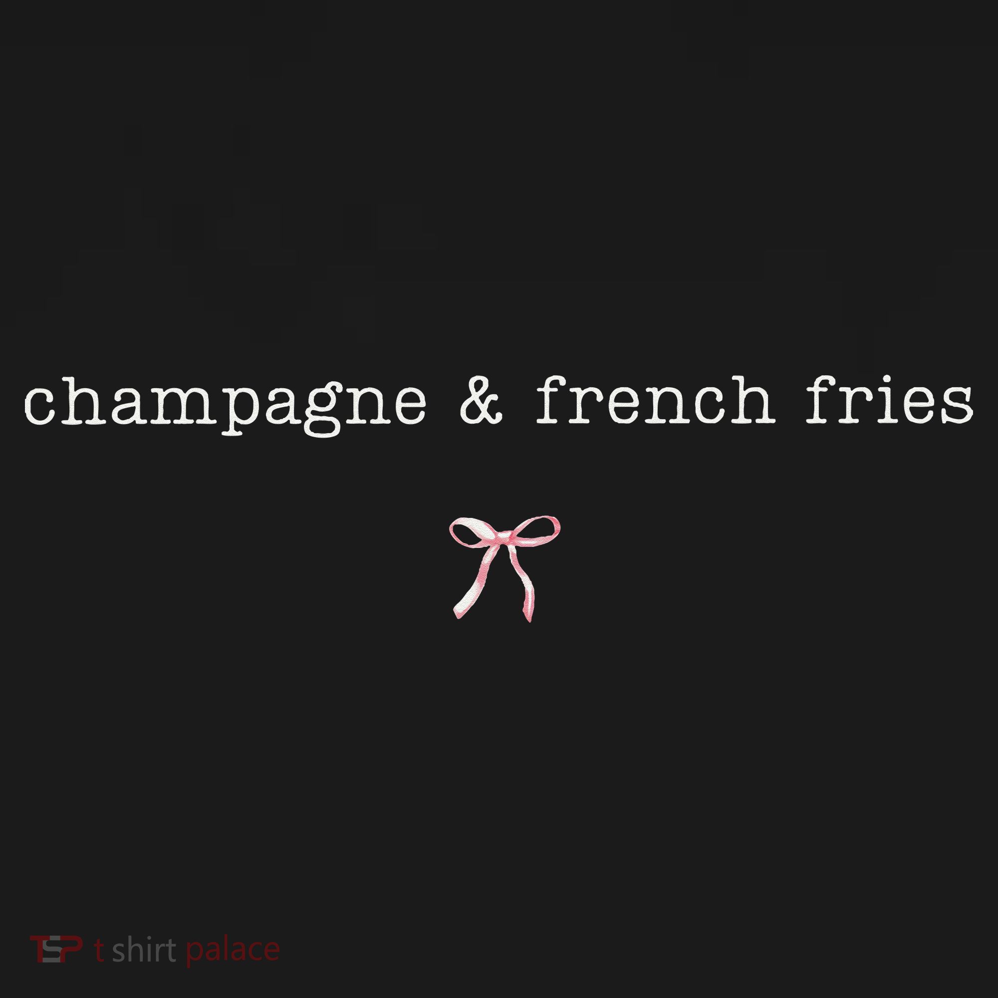 Champagne And French Fries Coquette Women's Hoodie