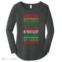 Cross A Frozen River To Kill You In Your Sleep On Christmas Women's Perfect Tri Tunic Long Sleeve Shirt thumb 0