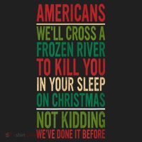 Cross A Frozen River To Kill You In Your Sleep On Christmas Golf Towel thumb 3