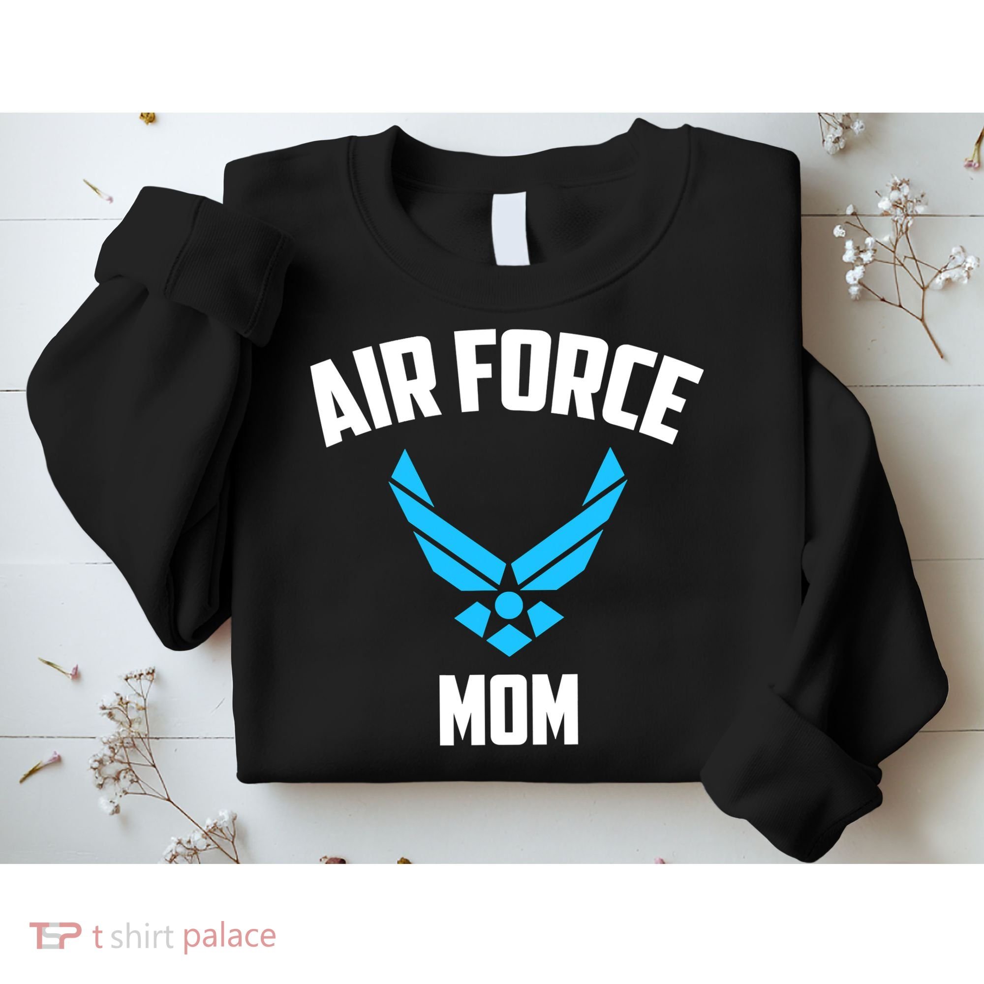 Cool Air Force Mom Best Proud Military Veteran Sweatshirt