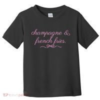 Champagne And French Fries Coquette Bow Toddler T-Shirt thumb 0