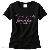 Champagne And French Fries Coquette Bow Women's T-Shirt thumb 0
