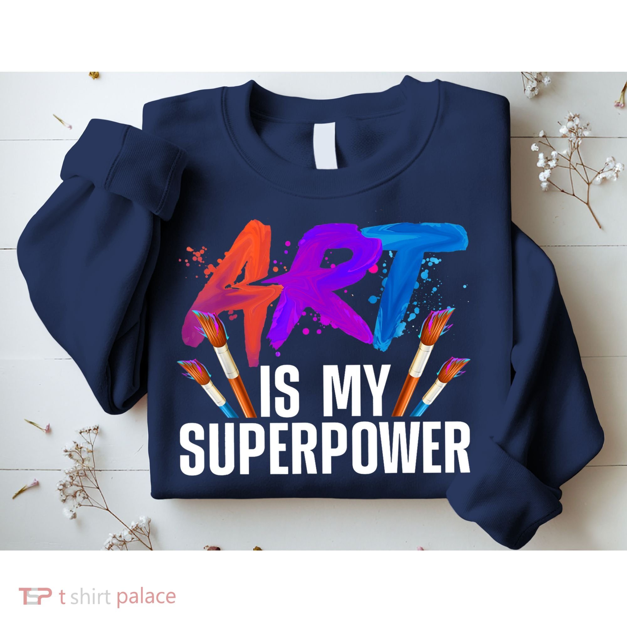 Cool Art For Art Teacher Artist Painter Superpower Sweatshirt