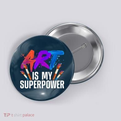 Cool Art For Art Teacher Artist Painter Superpower Button