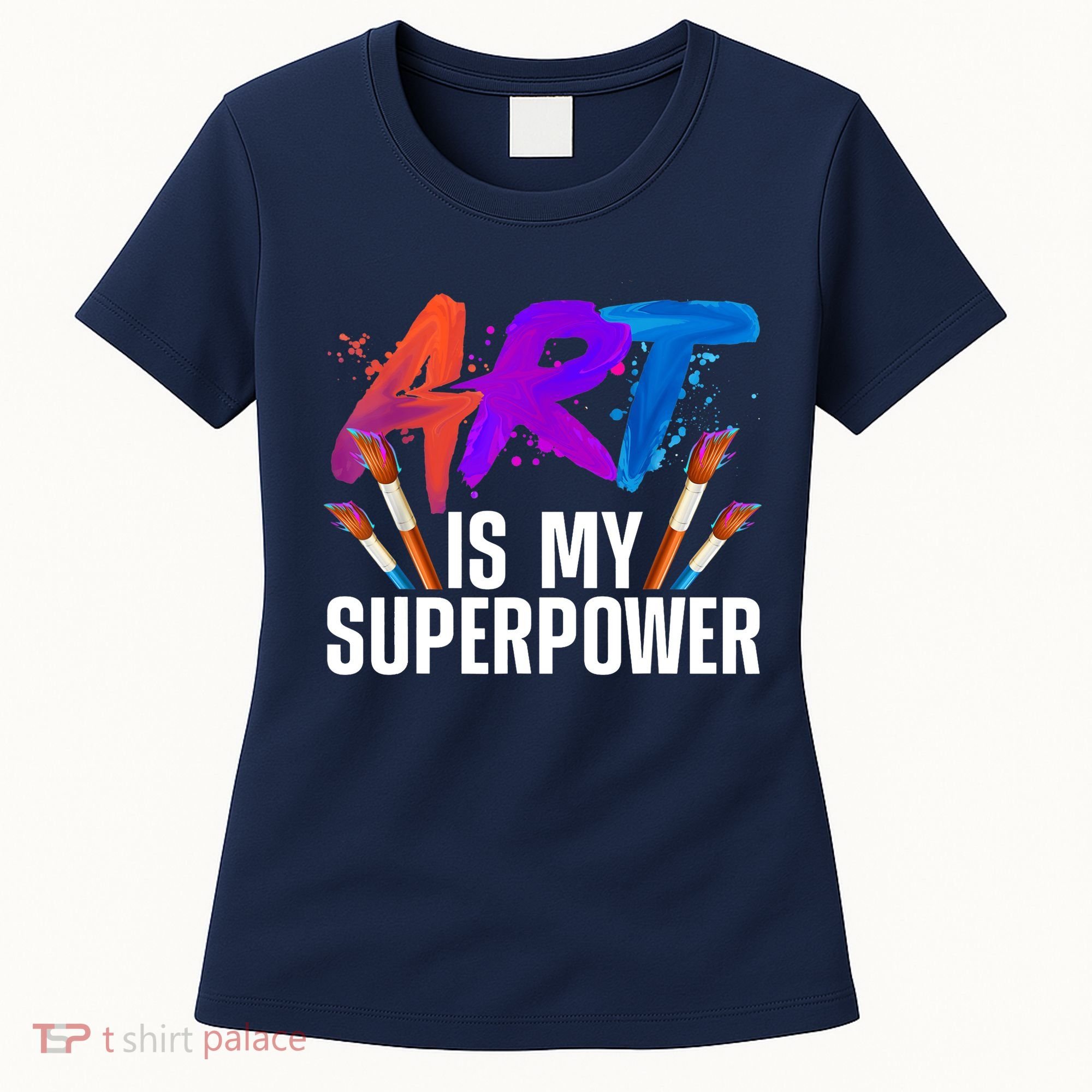 Cool Art For Art Teacher Artist Painter Superpower Women's T-Shirt