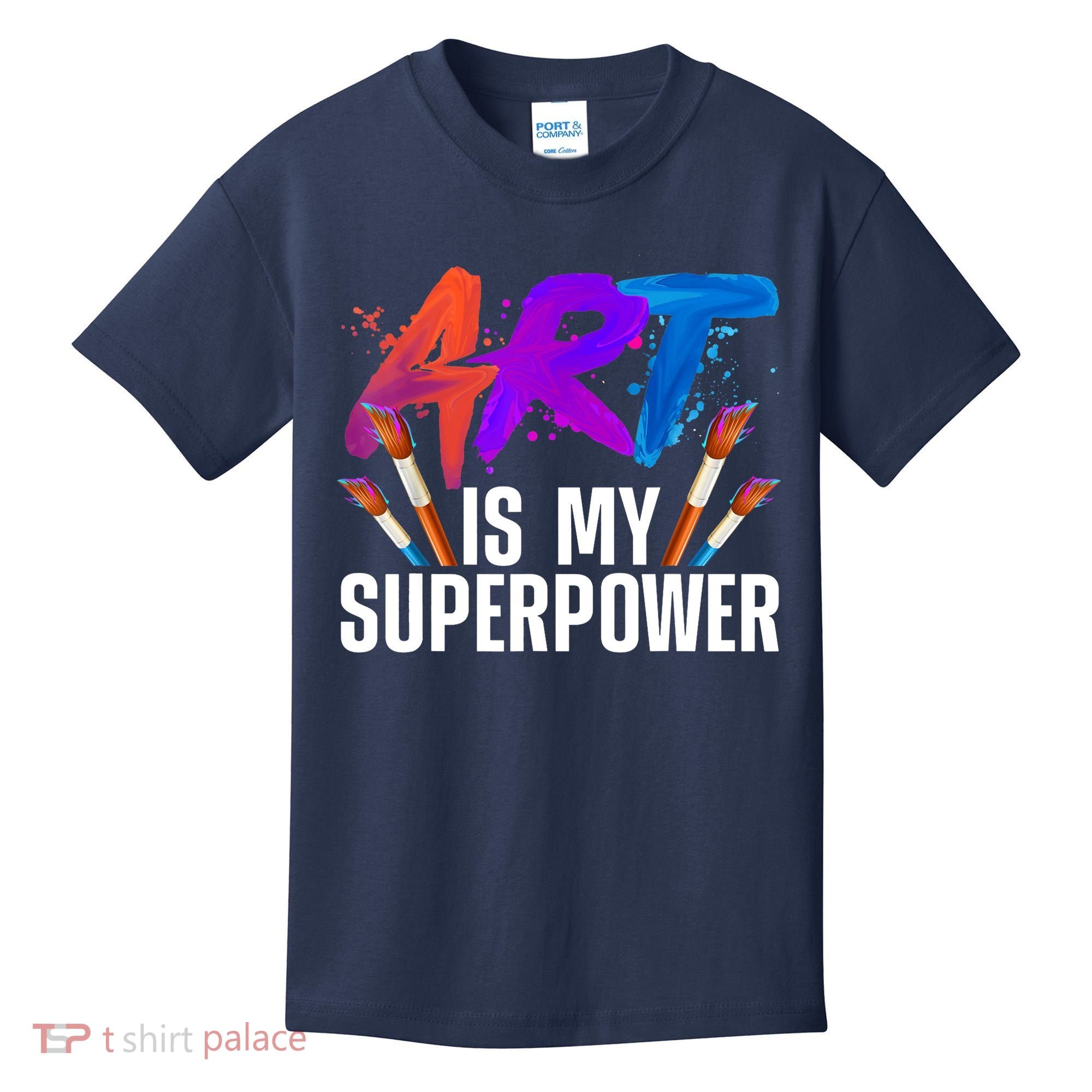 Cool Art For Art Teacher Artist Painter Superpower Kids T-Shirt