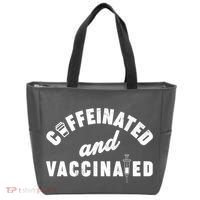 Caffeinated And Vaccinated Tote Bag thumb 0