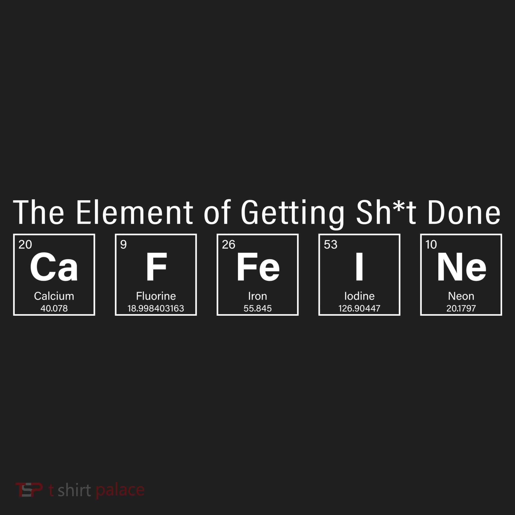 Caffeine The Element Of Getting Shit Done Women's Sweatshirt