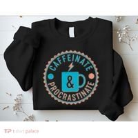 Caffinate & Procrastinate Sweatshirt thumb 2