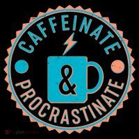 Caffinate & Procrastinate Coaster thumb 2