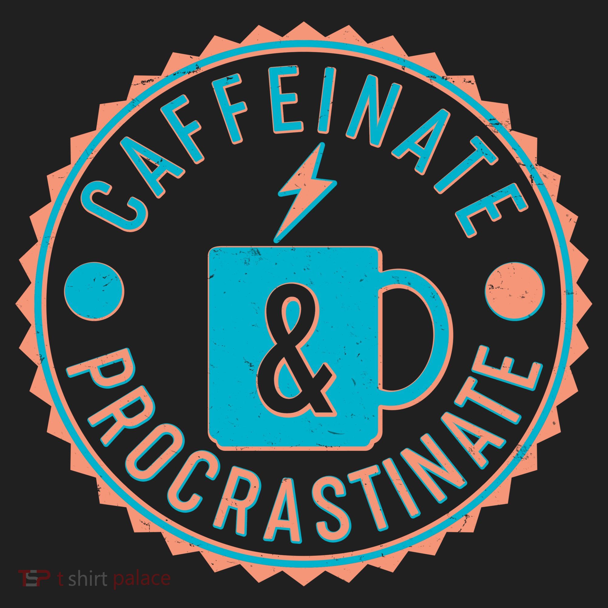 Caffinate & Procrastinate Tumbler