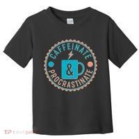 Caffinate & Procrastinate Toddler T-Shirt thumb 0