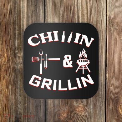 Chillin And Grillin BBQ Cooking Coaster