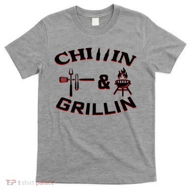 Chillin And Grillin BBQ Cooking T-Shirt