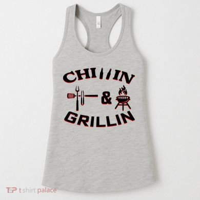 Chillin And Grillin BBQ Cooking Women's Tank Top