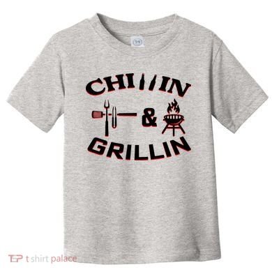 Chillin And Grillin BBQ Cooking Toddler T-Shirt
