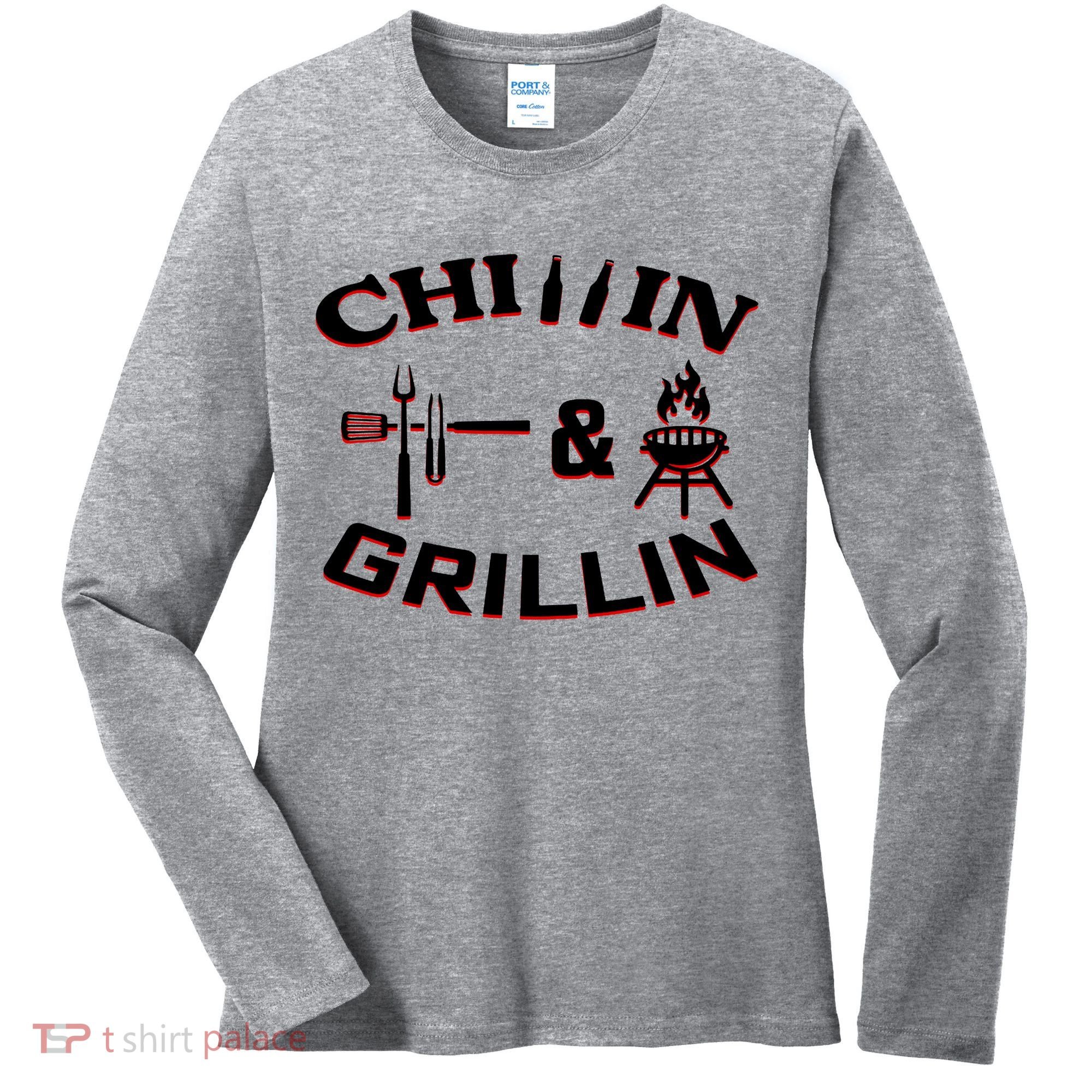 Chillin And Grillin BBQ Cooking Women's Long Sleeve Shirt