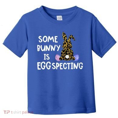 Cute Announcefunny Gift Easter Expecting Pregnant Mom Gift Toddler T-Shirt
