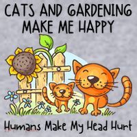 Cats And Gardening Make Me Happy Humans Make My Head Hurt Women's Sweatshirt thumb 2