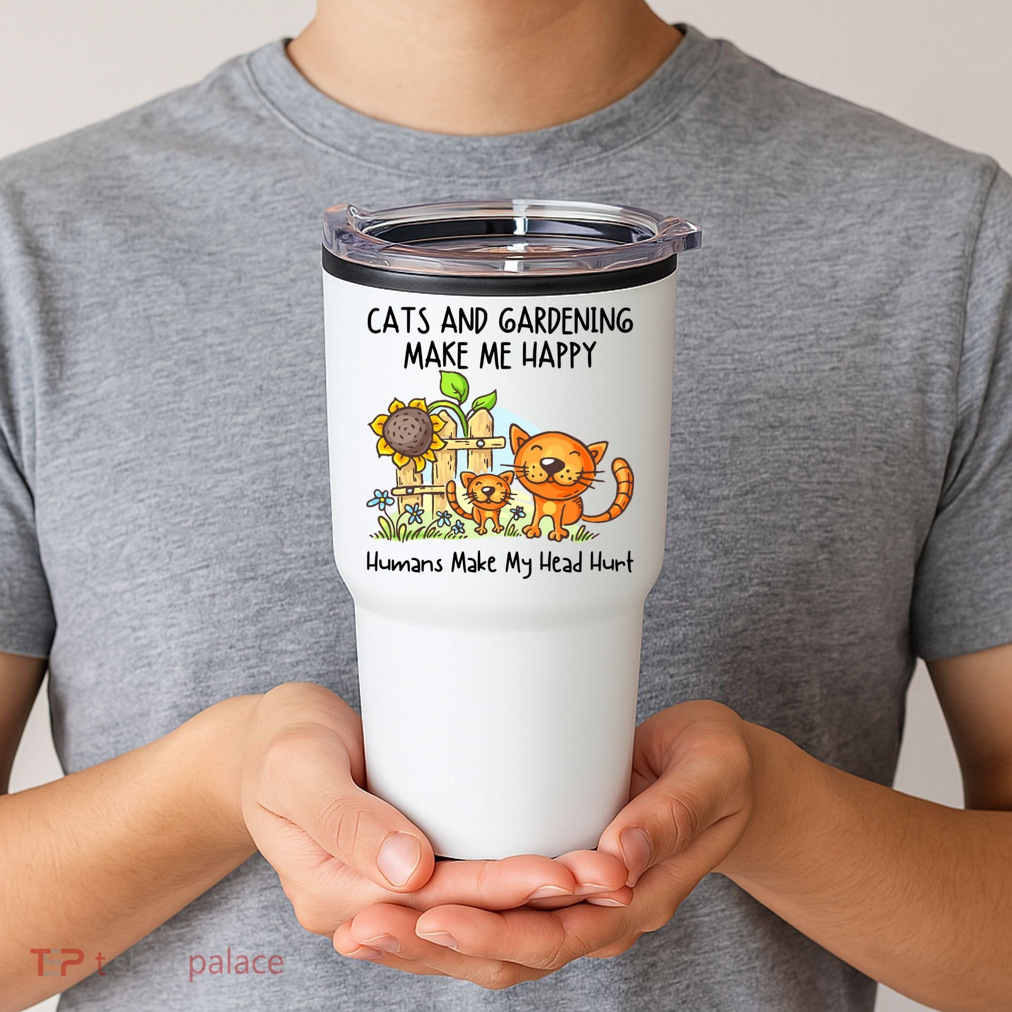 Cats And Gardening Make Me Happy Humans Make My Head Hurt Tumbler