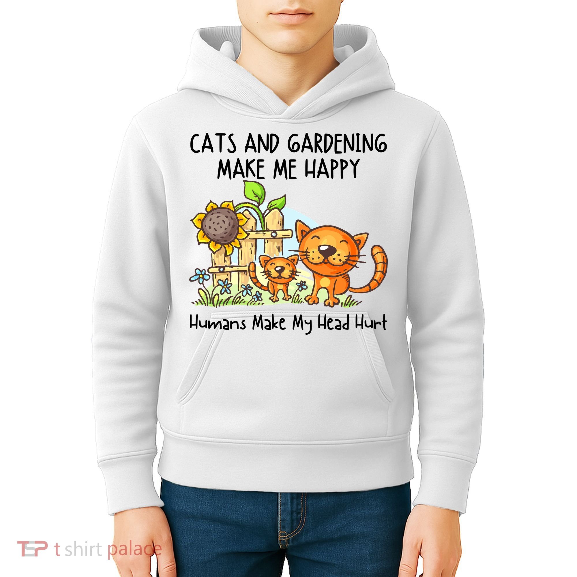 Cats And Gardening Make Me Happy Humans Make My Head Hurt Kids Hoodie