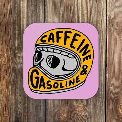 Caffeine And Gasoline Coaster