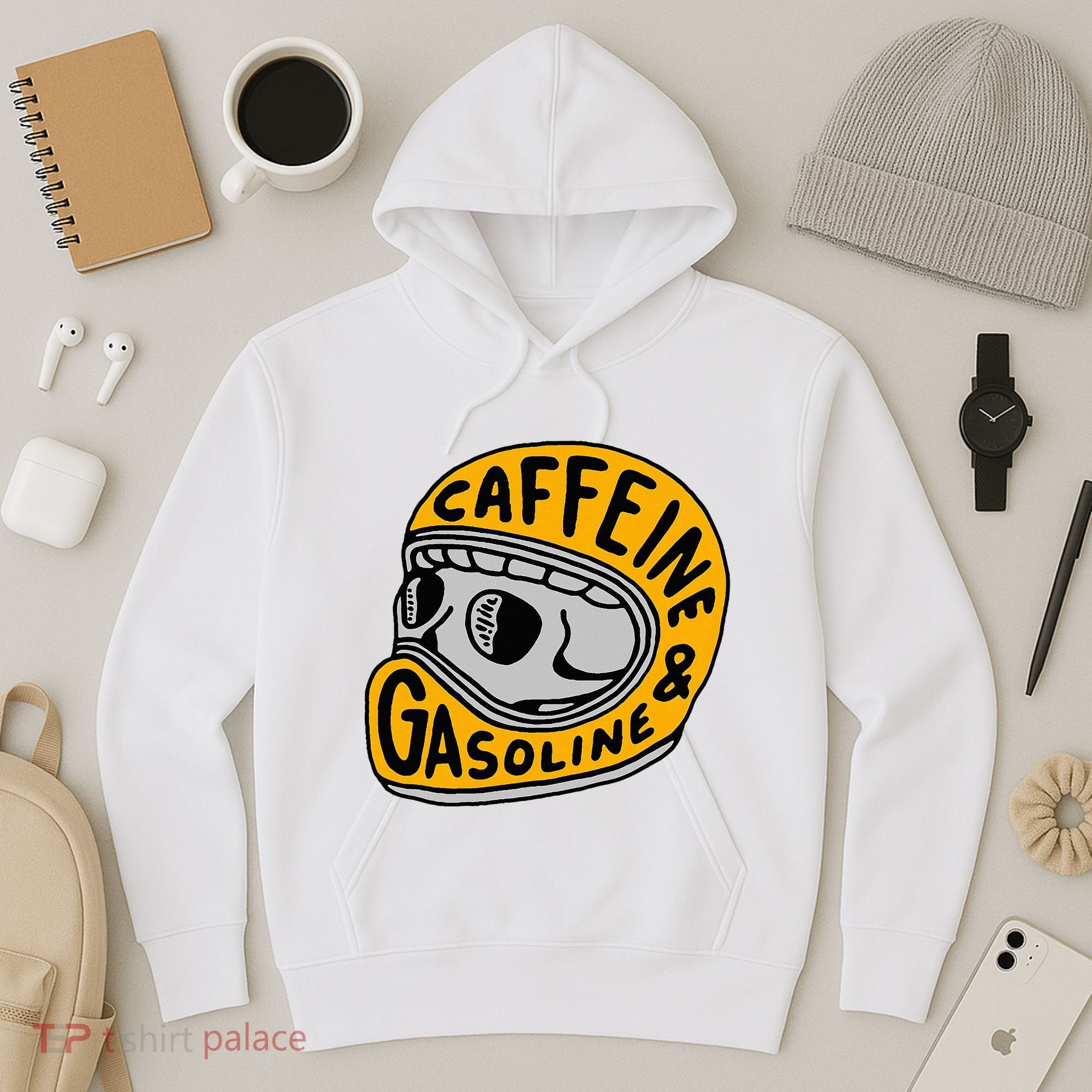 Caffeine And Gasoline Hoodie