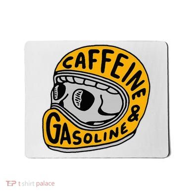 Caffeine And Gasoline Mousepad