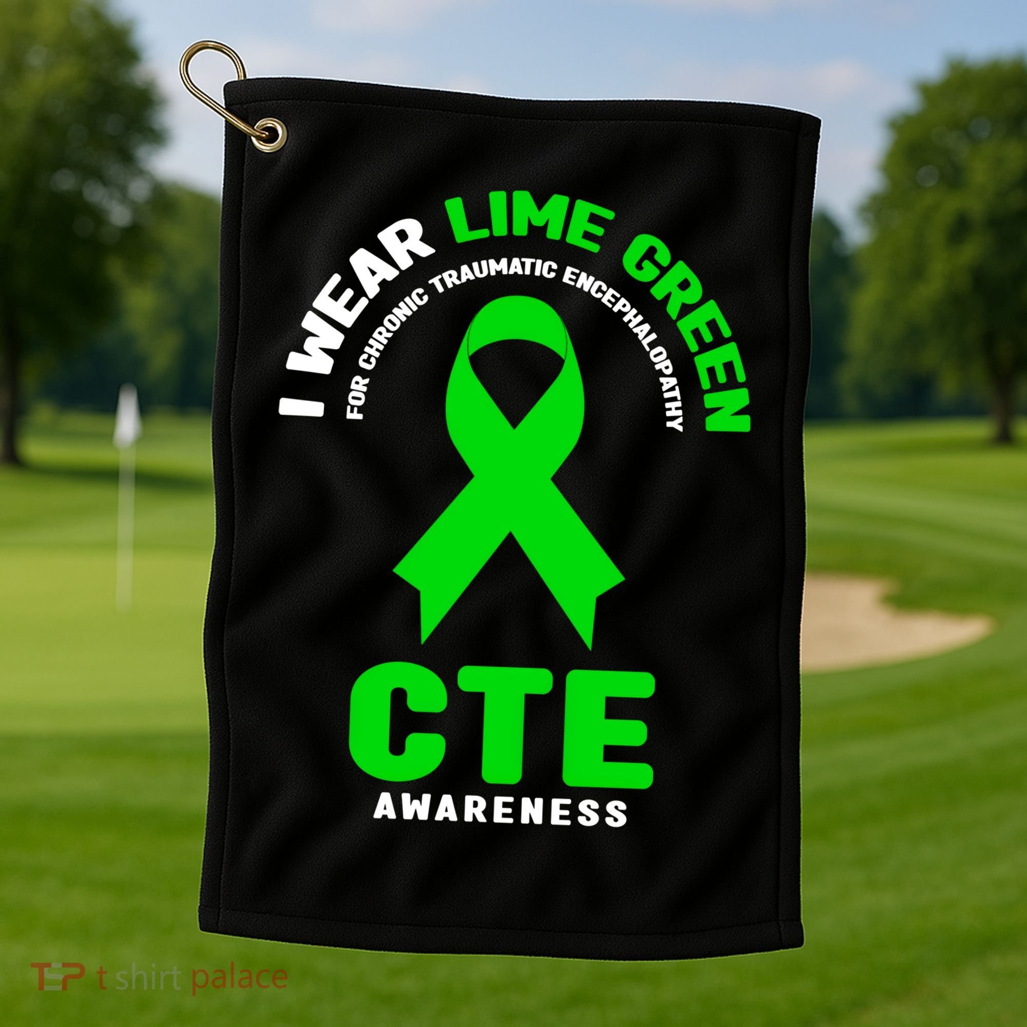 Cte Awareness Gift I Wear Lime Green For Cte Awareness Gift Golf Towel