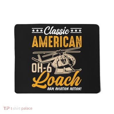 Classic American Hughes OH-6 Cayuse Loach Arm Aviation Action Mousepad