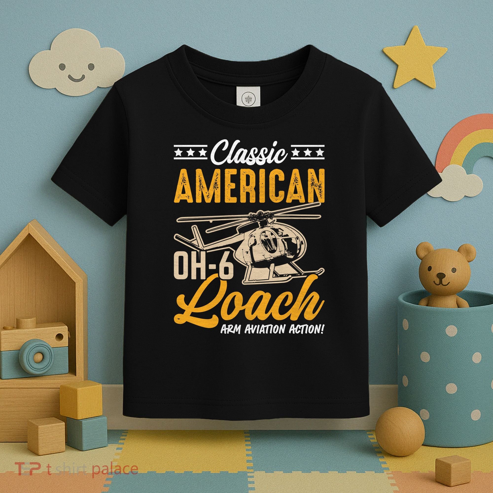 Classic American Hughes OH-6 Cayuse Loach Arm Aviation Action Toddler T-Shirt