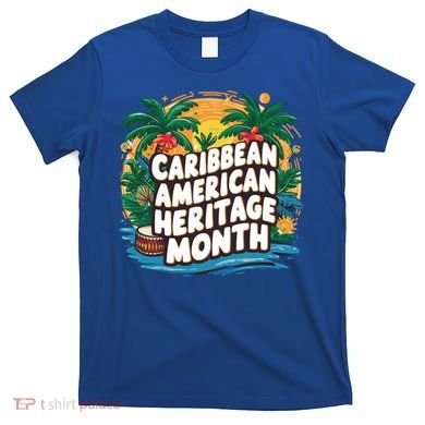 Caribbean American Heritage Month Gift T-Shirt