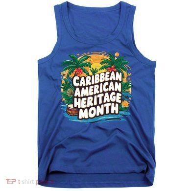 Caribbean American Heritage Month Gift Tank Top