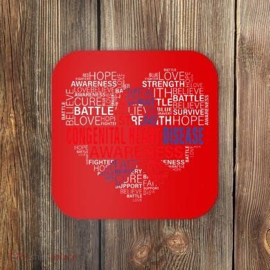 CHD Awareness Heart Disease Fighting Hope Support Warrior Coaster