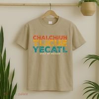 Chalchiuhtlicueyecatl Aztec Indian Gulf Of Mexico Since 1672 T-Shirt thumb 2