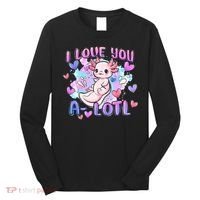 Cute Axolotl I Love You A-Lotl Valentines Day   Long Sleeve Shirt thumb 0