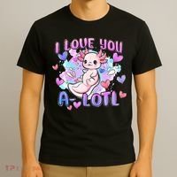 Cute Axolotl I Love You A-Lotl Valentines Day   T-Shirt thumb 3
